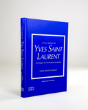 Livro The Little Book of Yves Saint Laurent